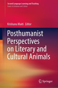 Immagine di copertina: Posthumanist Perspectives on Literary and Cultural Animals 9783030761585