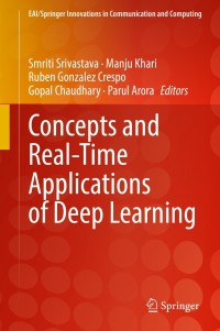 表紙画像: Concepts and Real-Time Applications of Deep Learning 9783030761660