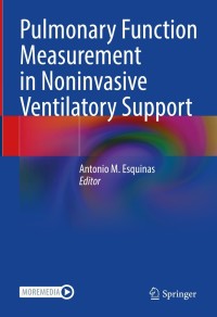 Cover image: Pulmonary Function Measurement in Noninvasive Ventilatory Support 9783030761967