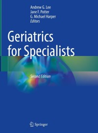 Cover image: Geriatrics for Specialists 2nd edition 9783030762704