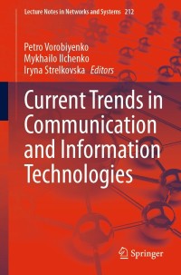 Cover image: Current Trends in Communication and Information Technologies 9783030763428