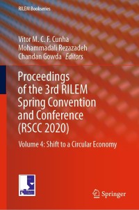 صورة الغلاف: Proceedings of the 3rd RILEM Spring Convention and Conference (RSCC 2020) 9783030765422