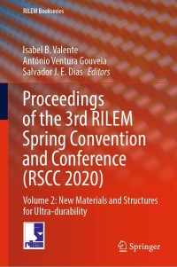 表紙画像: Proceedings of the 3rd RILEM Spring Convention and Conference (RSCC 2020) 9783030765507