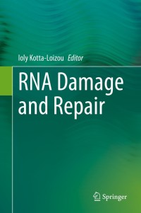 Cover image: RNA Damage and Repair 9783030765705