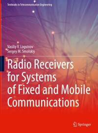 Imagen de portada: Radio Receivers for Systems of Fixed and Mobile Communications 9783030766276