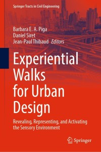 Cover image: Experiential Walks for Urban Design 9783030766931