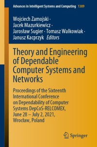 Imagen de portada: Theory and Engineering of Dependable Computer Systems and Networks 9783030767723