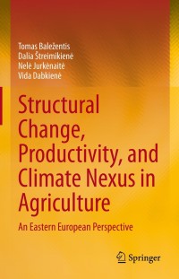 Cover image: Structural Change, Productivity, and Climate Nexus in Agriculture 9783030768010