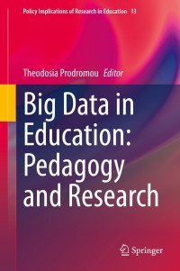 Cover image: Big Data in Education: Pedagogy and Research 9783030768409