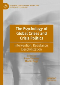 Omslagafbeelding: The Psychology of Global Crises and Crisis Politics 9783030769383