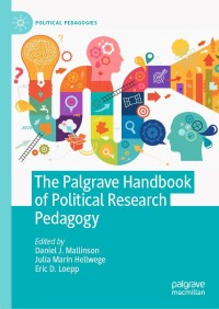 Cover image: The Palgrave Handbook of Political Research Pedagogy 9783030769543