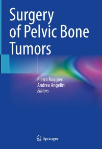 Cover image: Surgery of Pelvic Bone Tumors 9783030770068