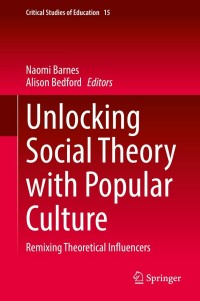 Cover image: Unlocking Social Theory with Popular Culture 9783030770105