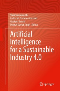 Cover image: Artificial Intelligence for a Sustainable Industry 4.0 9783030770693