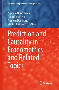 Cover image: Prediction and Causality in Econometrics and Related Topics 9783030770938