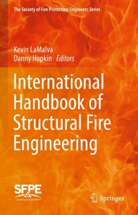 Cover image: International Handbook of Structural Fire Engineering 9783030771225