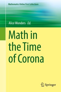 表紙画像: Math in the Time of Corona 9783030771669