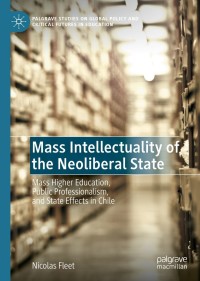 Imagen de portada: Mass Intellectuality of the Neoliberal State 9783030771928