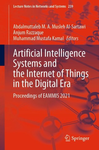 Titelbild: Artificial Intelligence Systems and the Internet of Things in the Digital Era 9783030772451