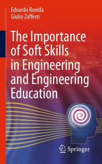 Immagine di copertina: The Importance of Soft Skills in Engineering and Engineering Education 9783030772482