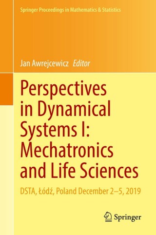Cover image: Perspectives in Dynamical Systems I: Mechatronics and Life Sciences 9783030773052
