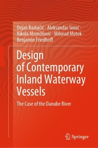 表紙画像: Design of Contemporary Inland Waterway Vessels 9783030773243
