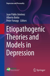 Immagine di copertina: Etiopathogenic Theories and Models in Depression 9783030773281