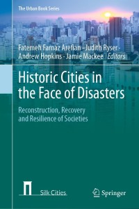 表紙画像: Historic Cities in the Face of Disasters 9783030773557