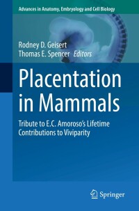 Cover image: Placentation in Mammals 9783030773595