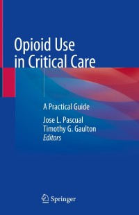 Cover image: Opioid Use in Critical Care 9783030773984