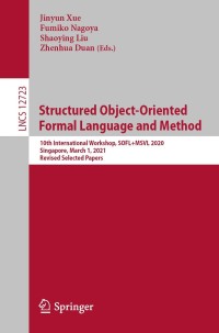 Cover image: Structured Object-Oriented Formal Language and Method 9783030774738