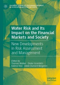 Imagen de portada: Water Risk and Its Impact on the Financial Markets and Society 9783030776497