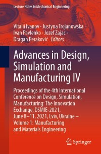 Cover image: Advances in Design, Simulation and Manufacturing IV 9783030777180
