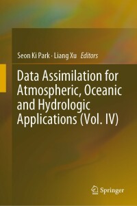 Cover image: Data Assimilation for Atmospheric, Oceanic and Hydrologic Applications (Vol. IV) 9783030777210