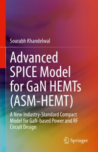 Imagen de portada: Advanced SPICE Model for GaN HEMTs (ASM-HEMT) 9783030777296