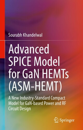 Cover image: Advanced SPICE Model for GaN HEMTs (ASM-HEMT) 9783030777296