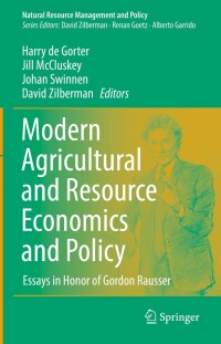 Cover image: Modern Agricultural and Resource Economics and Policy 9783030777593