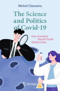 Cover image: The Science and Politics of Covid-19 9783030778637
