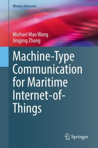 Imagen de portada: Machine-Type Communication for Maritime Internet-of-Things 9783030779078
