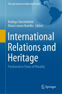 Imagen de portada: International Relations and Heritage 9783030779900