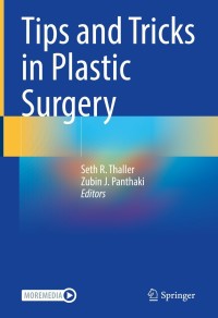 Cover image: Tips and Tricks in Plastic Surgery 9783030780272