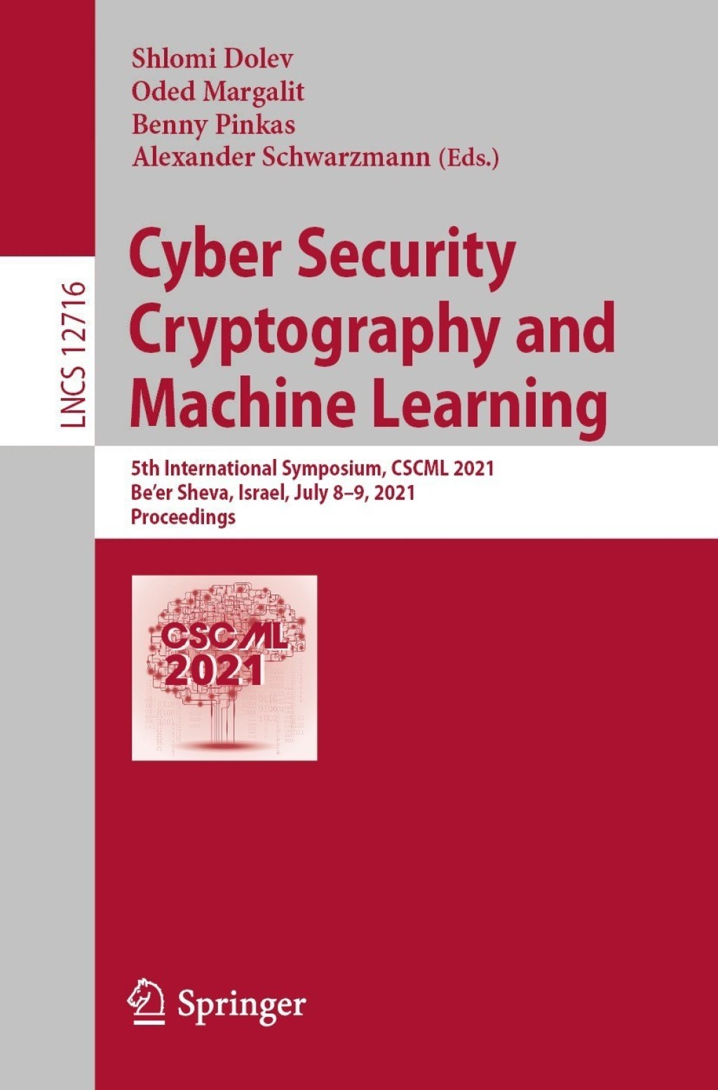 Cyber Security Cryptography and Machine Learning 5th International Symposium, CSCML 2021, Be’er Sheva, Israel, July 8–9, 2021, Proceedings