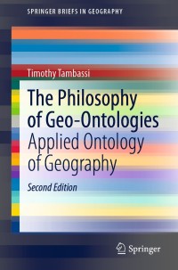 Cover image: The Philosophy of Geo-Ontologies 2nd edition 9783030781446