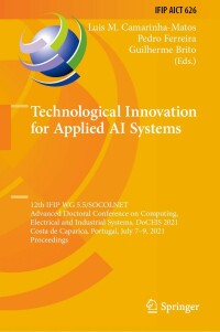 صورة الغلاف: Technological Innovation for Applied AI Systems 9783030782870