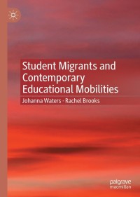 Titelbild: Student Migrants and Contemporary Educational Mobilities 9783030782948
