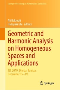 Cover image: Geometric and Harmonic Analysis on Homogeneous Spaces and Applications 9783030783457