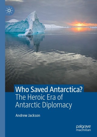Cover image: Who Saved Antarctica? 9783030784041