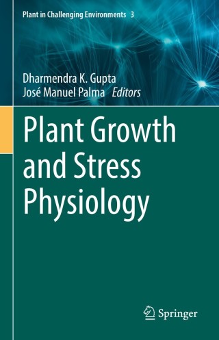 Cover image: Plant Growth and Stress Physiology 9783030784195