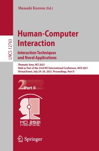 Cover image: Human-Computer Interaction. Interaction Techniques and Novel Applications 9783030784645