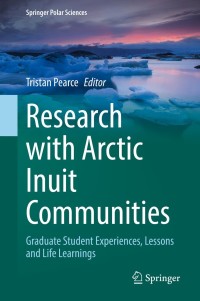 表紙画像: Research with Arctic Inuit Communities 9783030784829